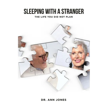 Sleeping with a Stranger: The Life You Did Not Plan