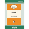 Plumb (16pt Large Print Edition)