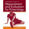 Companion Guide to Measurement and Evaluation for Kinesiology: .