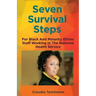 Seven Survival Steps For Black and Ethnic Minority Staff Working in the National Health Service