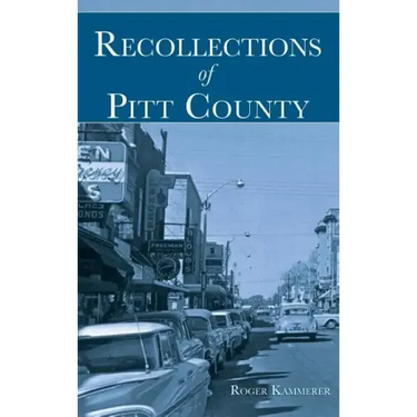 Recollections of Pitt County