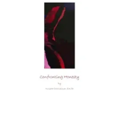 Confronting Honesty