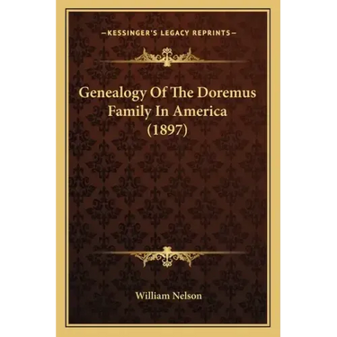 Genealogy Of The Doremus Family In America (1897)