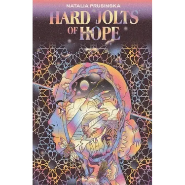 Hard Jolts of Hope
