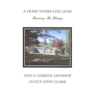 A Home Where God Lives: Discovering His Blessings