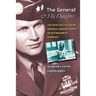 The General and His Daughter: The War Time Letters of General James M. Gavin to His Daughter Barbara