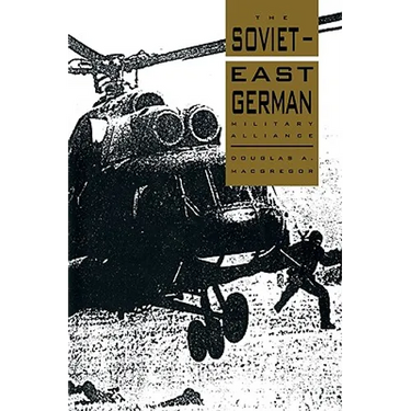 The Soviet-East German Military Alliance