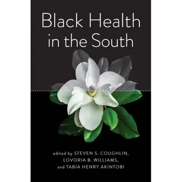 Black Health in the South