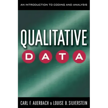 Qualitative Data: An Introduction to Coding and Analysis