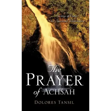 The Prayer of Achsah