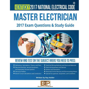 Kentucky 2017 Master Electrician Study Guide