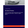 The Book of Psalms: A new translation with introductions and notes, explanatory and critical - Volume II, Eighth Edition