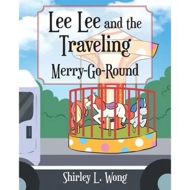 Lee Lee and the Traveling Merry-Go-Round