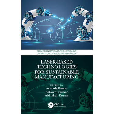 Laser-based Technologies for Sustainable Manufacturing