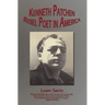 Kenneth Patchen: Rebel Poet in America
