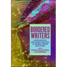 Bordered Writers: Latinx Identities and Literacy Practices at Hispanic-Serving Institutions