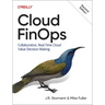 Cloud Finops: Collaborative, Real-Time Cloud Value Decision Making