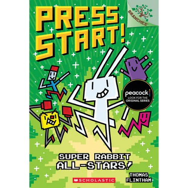 Super Rabbit All-Stars!: A Branches Book (Press Start! #8)