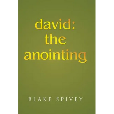 david: the anointing