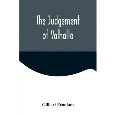 The Judgement of Valhalla