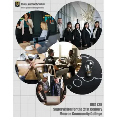 Principles of Management: Supervision for the 21st Century