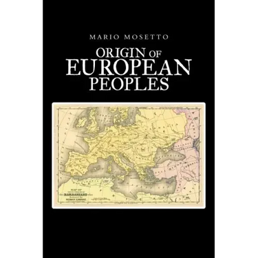 Origins of European Peoples: Part One: Ancient History