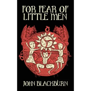For Fear of Little Men