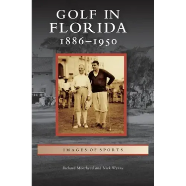 Golf in Florida: 1886-1950