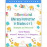 Differentiated Literacy Instruction in Grades 4 and 5: Strategies and Resources