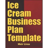 Ice Cream Business Plan Template