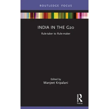 India in the G20: Rule-taker to Rule-maker