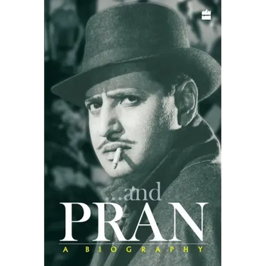 Pran: A Biography
