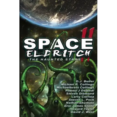 Space Eldritch II: The Haunted Stars