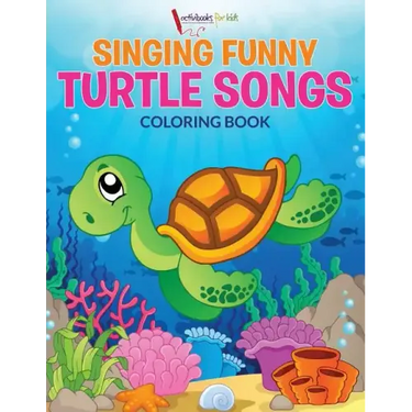 Singing Funny Turtle Songs Coloring Book