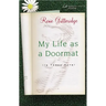 My Life as a Doormat (in Three Acts)
