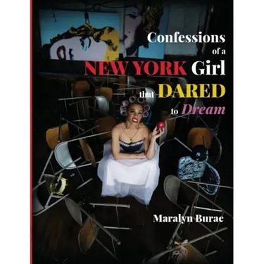 Confessions of a New York Girl that Dared to Dream