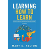 Learning How to Learn: 'A Guide to Effective Teaching and Learning Strategies'