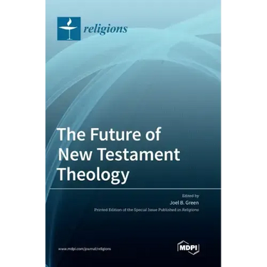 The Future of New Testament Theology