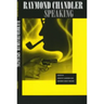 Raymond Chandler Speaking