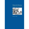 Being after Rousseau: Philosophy and Culture in Question