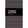 Cabbages and Kings