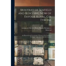 Moutray of Seafield and Roscobie, Now of Favour Royal, Co. Tyrone: an Historical and Genealogical Memoir of the Family in Scotland, England, Ireland a