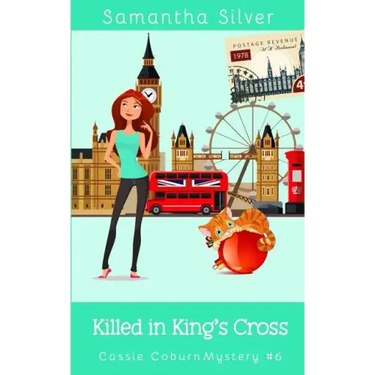 Killed in King's Cross: A Cozy Mystery