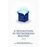 The Gift - A Revolution in Networking Mastery