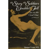 Story the Soldiers Wouldn't Tell
