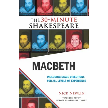Macbeth: The 30-Minute Shakespeare