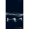 How to Be Trustworthy