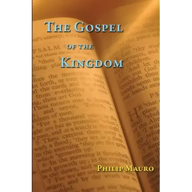 The Gospel of the Kingdom