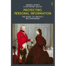 Protecting Personal Information: The Right to Privacy Reconsidered