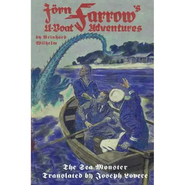 Jörn Farrow's U-Boat Adventures: The Sea Monster